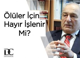 Ölüler İçin Hayır İşlenir Mi?