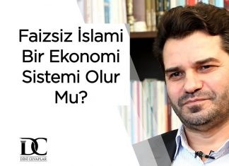 Faizsiz İslami Bir Ekonomi Sistemi Olur mu?