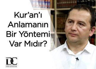 Kuran’ı Anlamanın Bir Yöntemi Var Mıdır?