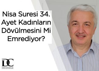 Nisa Suresi 34. Ayet Kadınların Dövülmesini mi Emrediyor?