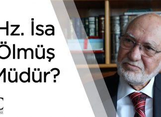 Hz. İsa Ölmüş müdür? Tekrar Yeryüzüne gelecek midir?