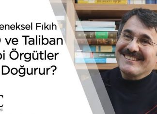 Geleneksel Fıkıh, IŞİD ve Taliban Gibi Örgütlere Zemin Hazırlamış mıdır?