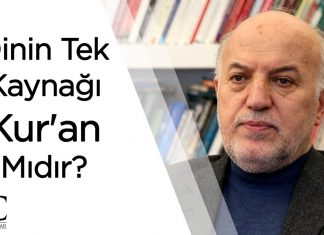 Dinin Tek Kaynağı Kur’an mıdır?